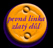 pevn� linka = zlat� d�l