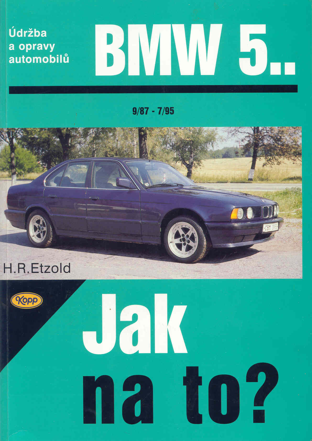 BMW_5..._Jak_na_to?