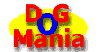 Dog - O - Mania